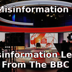 Misinformation Virus A Lesson In Disinformation From The BBC